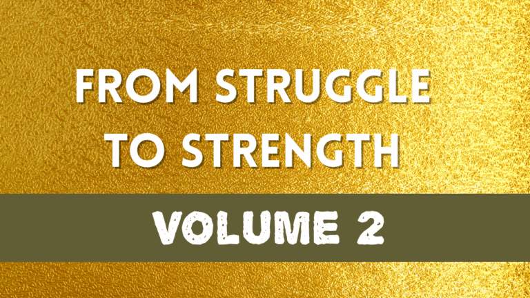 From Struggle to Strength: Musical Companions for the Human Experience – Volume 2